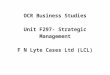 OCR Business Studies -    file · Web viewOCR Business Studies. Unit F297- Strategic Management. F N Lyte Cases Ltd (LCL) Revision Toolkit 2010