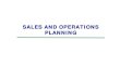 SALES AND OPERATIONS PLANNING - Unofficial SAP · PDF fileSales and Operations Planning ... Production Planning is the process of aligning forecasts ... It is fully integrated with