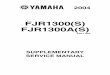 FJR1300(S) FJR1300A(S) - Всё о Yamaha · PDF fileFOREWORD This Supplementary Service Manual has been prepared to introduce new service and data for the FJR1300(S)/FJR1300A(S) 2004