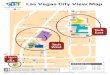 Las Vegas City View Map - Intel · PDF fileLas Vegas City View Map Tech Express Las Vegas Monorail Key Official CES Hotel Attractions Harrah’s/Imperial Palace Station Bally’s/Paris