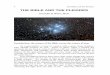 THE BIBLE AND THE PLEIADES - · PDF fileAsking the faithful of that ancient belief for a second reason, we might be told that the ancients believed the same. ... 8 The Bible and the