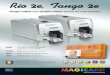 Rio e Tango e -  · PDF fileM9007-225E Magicard Tango 2edouble-sided ID Card Printer with built-in Magstripe Encoder (can be combined with chip encoder)