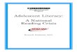 Adolescent Literacy: A National Reading Crisis - · PDF fileAdolescent Literacy: A National Reading Crisis 1. ... Adolescent Literacy: A National Reading Crisis 3. ... reading being