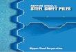 Foreword - Evans · PDF fileForeword The steel sheet piles of Nippon Steel are used in many fields (port and harbor structures, river revetment, earth retention and cofferdams) and