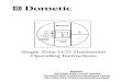 Single Zone LCD Thermostat Operating · PDF file3 Congratulations! Your recreational vehicle manufacturer has equipped your RV with the most advanced RV thermostat. Your Dometic Single