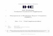 Integrating the Healthcare · PDF fileIntegrating the Healthcare Enterprise . 5 . IHE Radiology ... radiology templates, it strikes a balance between expression of coded content and