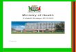 Republic of Zambia Ministry of Health - · PDF fileRepublic of Zambia Ministry of Health ... sustainability of ICT projects and would be factored in the ... transformation through