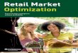 Retail Market Optimization - · PDF fileRetail Market Optimization. ... that quantifies the maximum store build out (number, placement and ... Yellow stars denote the optimal locations