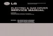 ELECTRIC & GAS DRYER SERVICE MANUAL - …applianceassistant.com/ServiceManuals/dlg3788xx_lg_gas_dryer...electric & gas dryer service manual caution read this manual carefully to diagnose
