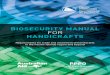 BiOsecurity manual for handicrafts - · PDF filepublic awareness and training materials to further assist craftspeople to target the tourism and other export markets. ... handicraft