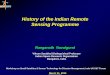 History of the Indian Remote Sensing Programme - · PDF fileHistory of the Indian Remote Sensing Programme Ranganath Navalgund Vikram Sarabhai Distinguished Professor Indian Space