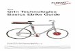 Grin Ebikes Guide.cdr - - Grin News · PDF file3 Many electric bikes also come with a display console so that you can view the performance of the ebike whilst riding. At Grin Technologies