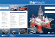 ShipWeightshipweight.com/content_1/filelist_36902b35-745f-48d1-81d9-25a4ff6c... · calculation formulas ... ShipWeight to all the major ship design software in the world. Several