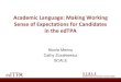 Academic Language: Making Working Sense of Expectations ... · PDF fileAcademic Language: Making Working Sense of Expectations for Candidates in the edTPA. ... the academic vocabulary