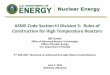 ASME Code Section III Division 5: Rules of Construction ... · PDF fileASME Code Section III Division 5: Rules of Construction for High Temperature Reactors ... Task 1 Verification