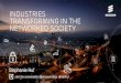 Industries transforming in the networked society - IoT …iot-week.eu/wp-content/uploads/2016/06/Digital-Transformation-in... · Industries transforming in the networked society 