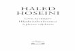 Haled Hoseini - knjizare- · PDF filedana u zimu hiljadu devetsto ... ostavivši me da se pitam zašto je kod njega ... zato što bi samo njegove kose oči zaiskrile veseljem ili se