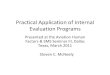Aviation Internal Evaluation Programs (IEP) - signalcharlie-+Practical+Application+of... · Practical Application of Internal Evaluation Programs Presented at the Aviation Human Factors