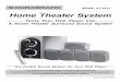 Home Theater Systemec1.images-amazon.com/media/i3d/01/A/man-migrate/MANUAL000069… · This deluxe audio theater system turns your home into a ... Basic Features & Benefits of this