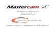 Installation and Update Instructions for Mastercam X7 .Installation and Update Instructions for Mastercam X7 Getting your X7 installation up and running!