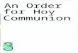 Series 3 Holy Communion - Chelmsford Diocese F - HC Serie…  · Web viewno communion. the minister reads the service as far as the absolution (19) and then adds the Lord's Prayer