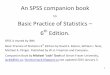 An SPSS companion book - SFU.cajackd/SPSS/SPSS_19_Stat203_Guide.pdf · An SPSS companion book to Basic Practice of Statistics ... This guide is based on SPSS 19. However, basic usage