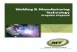 Welding & Manufacturing Technology · PDF fileWelding & Manufacturing Technology ... program for an Associate of Applied Science ... Includes instruction in materials science; computer-aided