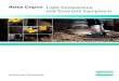 Atlas Copco Light Compaction and Concrete Equipmentd3is8fue1tbsks.cloudfront.net/PDF/Atlas Copco/Atlas Copco... · Expect more. And more cost effectively You need equipment built