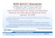 IEEE SCC21* Standards - Solar · PDF fileIEEE SCC21 Standards 2 IEEE Standards Coordinating Committee 21 SCC21 Fuel Cells, Photovoltaics, Dispersed Generation, & Energy Storage Scope