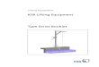 KSB Lifting Equipment · PDF fileKSB Lifting Equipment Selection table ... Dimensions Ⓐ 100 Ⓑ Ⓒ Ⓓ ... for fitting to the lifting lug 19219830 Lifting bail for Amamix 300, 400