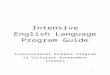 Intensive English Langauge Program   Web viewIntroduction The Intensive English Language Program (IELP) Guide has been developed by the International Education