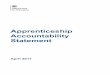 Apprenticeship Accountability Statement - gov.uk · PDF fileApprenticeship Accountability Statement . April 2017 . Contents ... In particular, the IfA is responsible for delivery of