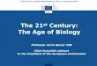 The 21st Century - OECD Glover.pdf · OECD Forum on Global Biotechnology, Paris 12 November 2012 The 21st Century: The Age of Biology Professor Anne Glover CBE Chief Scientific Adviser