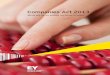 Companies Act 2013 - EY … · 3. The much-awaited Companies Act 2013. 1, a landmark legislation in India, could have a far-reaching effect on business by its concerted effort to