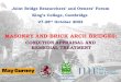 Joint Bridge Researchers’ and Owners’ Forum King’s …CONDITION APPRAISAL AND REMEDIAL TREATMENT MASONRY AND BRICK ARCH BRIDGES: Joint Bridge Researchers’ and Owners’ Forum