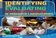 Identifying and Evaluating Hazards in Research Laboratories · PDF fileIdentifying and Evaluating Hazards . in . Research Laboratories. ... incident and issued its report in ... Identifying