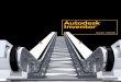 Autodesk Inventor - Autodesk Platinum · PDF fileAutodesk ® Inventor™ software products are the best choice for AutoCAD ® software users who want to add the power of 3D without