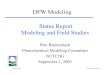 DFW Modeling Status Report Modeling and Field · PDF file · 2005-09-21Status Report Modeling and Field Studies Pete Breitenbach ... • Light Winds during highest days of episode