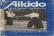 Vol. 1 Basic Techniques... · $9. TRADITIONAL Aikido As taught by the Founder to the Author, Aikido is an extremely efficient and versatile It does not rely upon a weapon martial
