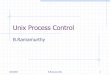 Unix Process Control - University at · PDF file3/9/2003 B.Ramamurthy 5 Unix system V All user processes in the system have as root ancestor a process called init. When a new interactive