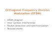 Orthogonal Frequency Division Modulation (OFDM)hsinmu/courses/_media/wn_11fall/ofdm... · Modulation - a mapping of the information on changes in the carrier phase, ... we use 4-QAM