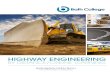 HIGHWAY ENGINEERING - Bath College · PDF file• All assessment is by assignment or project work. ... Diploma in Highway Engineering, ... Highway Technology for those wishing to study