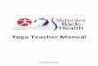 Yoga Teacher Manual - Springer Static Content Server10.1186/s13063-016-1321... · Yoga Teacher Manual . ... and testing this yoga study protocol and manual. Members of a panel of