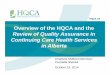 R i f Q lit A iReview of Quality Assurance in Continuing ... · PDF fileR i f Q lit A iReview of Quality Assurance in Continuing Care Health ... Survey Albertans ... Review of Quality