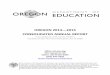OREGON 2014 2015 CONSOLIDATED ANNUAL · PDF filePersons having questions about equal opportunity and nondiscrimination should ... (welding and drafting focus areas ... communicate