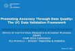 Promoting Accuracy Through Data Quality: The UC Data ... · PDF filePromoting Accuracy Through Data Quality: ... • User errors – manual data entry ... • IBM DataStage • IBM