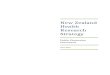 New Zealand Health Research Strategy Consultation Web viewNew Zealand Health Research Strategy: ... Minister of Science and Innovation and ... New Zealand’s first health research