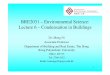 BRE2031 – Environmental Science: Lecture 6 – Condensation ...hottutor.com.hk/attachment/c73300/1.pdf · BRE2031 – Environmental Science: Lecture 6 ... visible or invisible