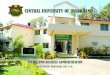 CENTRAL UNIVERSITY OF  · PDF fileThe Central University of Jharkhand was established ... project funding and recognition and are constantly ... , summer internship and live