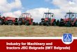 Industry for Machinery and tractors JSC Belgrade (IMT ... · PDF fileIndustry for Machinery and tractors JSC Belgrade (IMT ... Full legal name Industry for Machinery and tractors JSC
